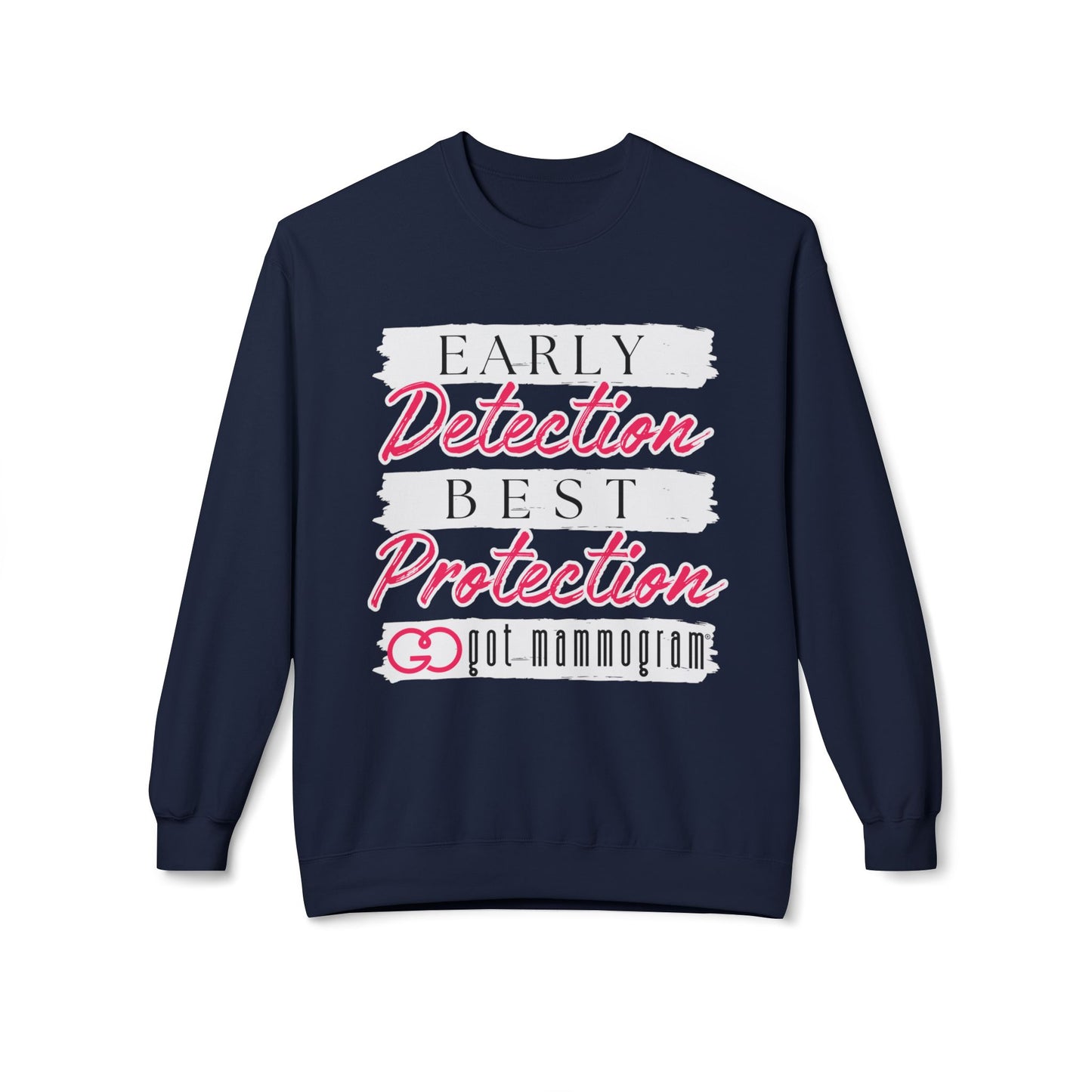 Early Detection Best Protection Mammogram Sweatshirt - Breast Cancer Awareness