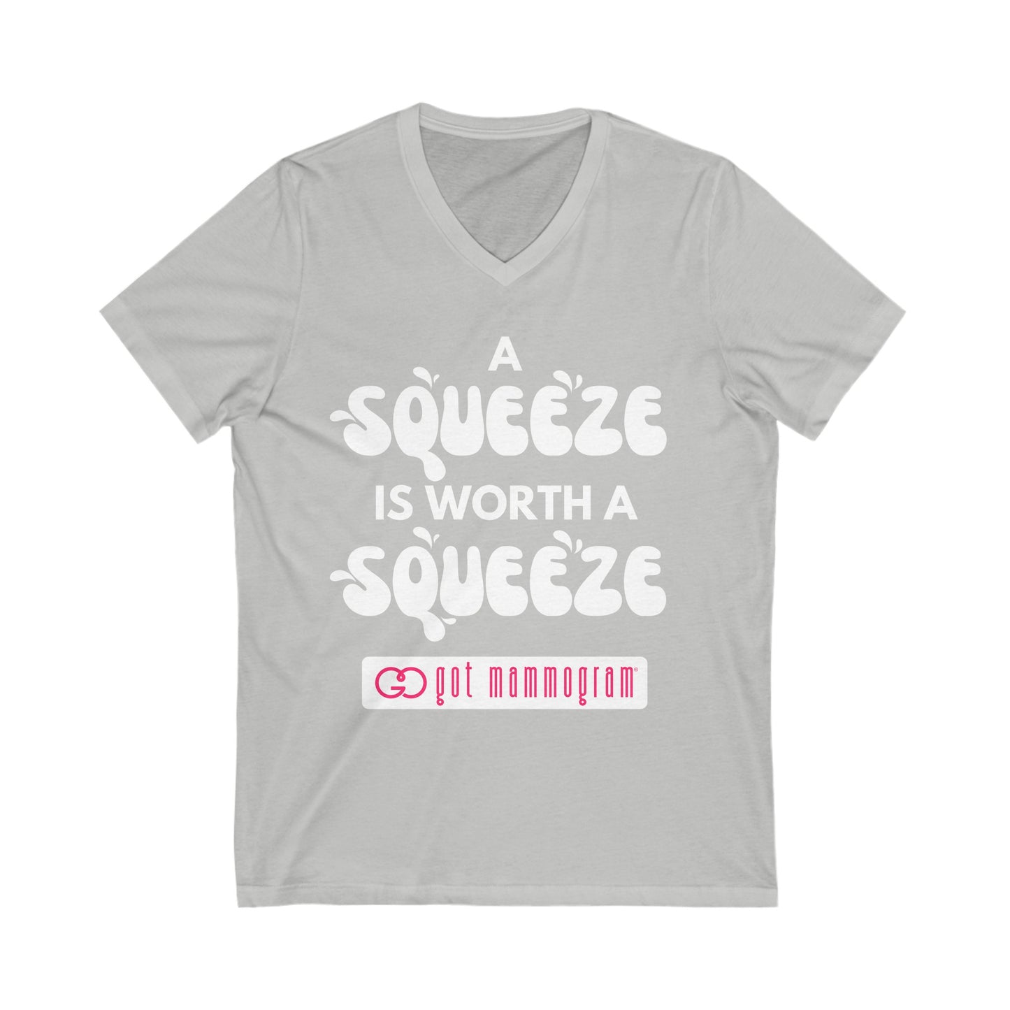 A Squeeze is Worth a Squeeze Mammogram V-Neck T-Shirt - Breast Cancer Awareness