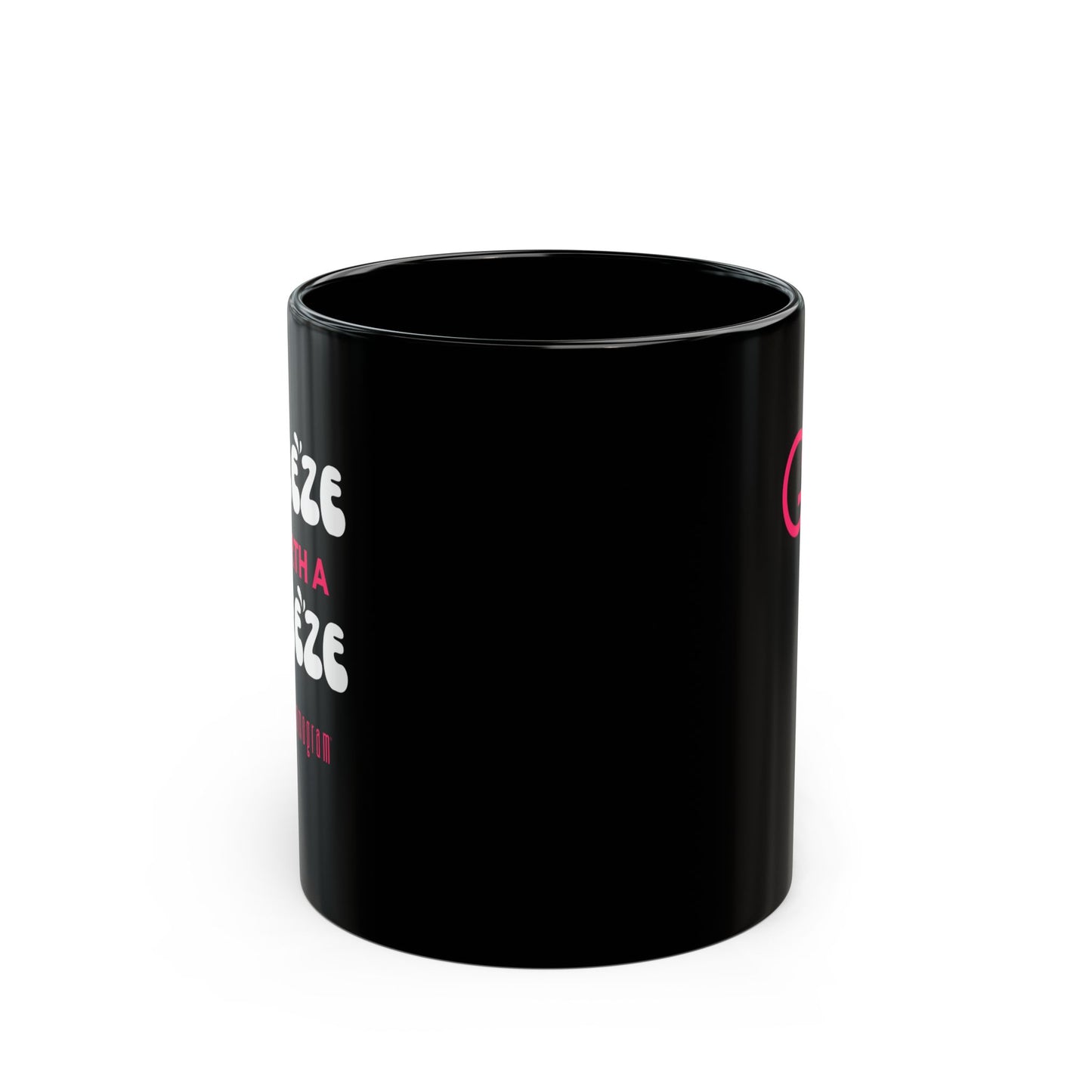 A Squeeze is Worth a Squeeze Mammogram  Black Mug (11oz, 15oz) Breast Cancer Awareness