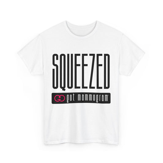 Squeezed Mammogram Heavy Cotton T-Shirt Breast Cancer Awareness