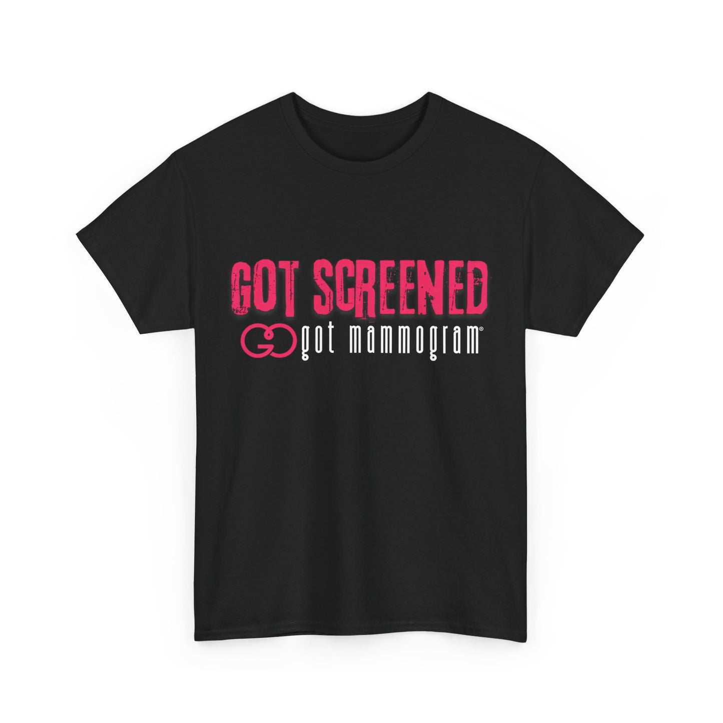 Got Screened Mammogram Heavy Cotton T-Shirt - Breast Cancer Awareness